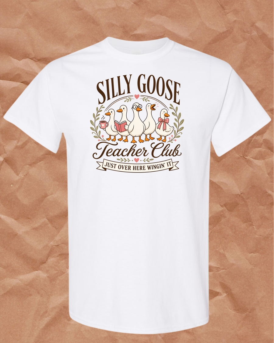 Silly Goose Teacher Club T-Shirt