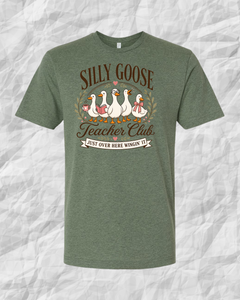 Silly Goose Teacher Club T-Shirt